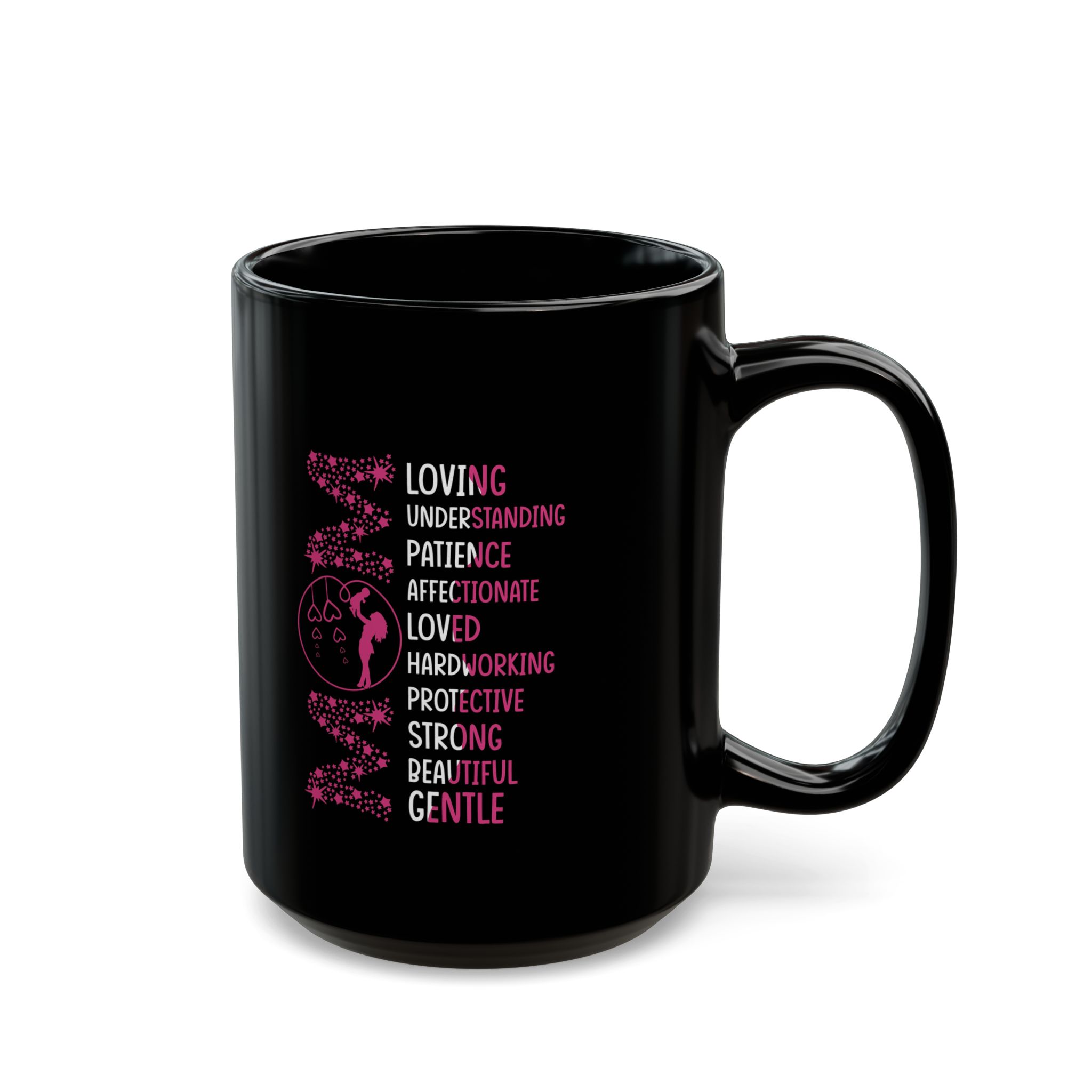 Mom Inspirational Black Mug (11oz, 15oz) - Image 6