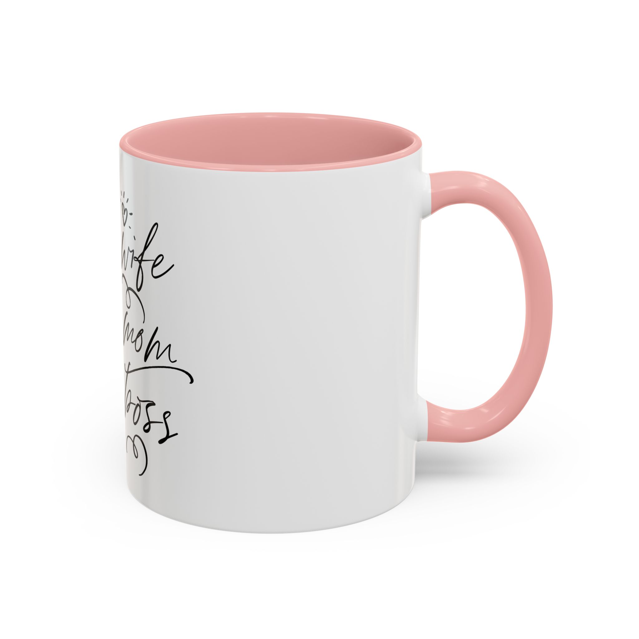 Wife, Mom, Boss Mug 11 oz - Image 6