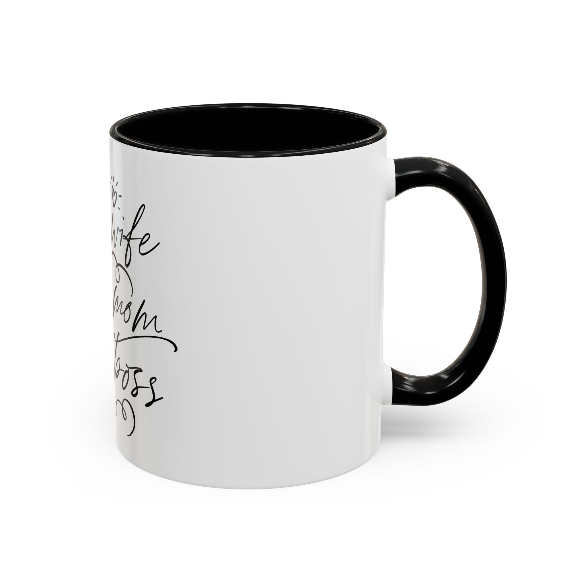 Wife, Mom, Boss Mug 11 oz - Image 2
