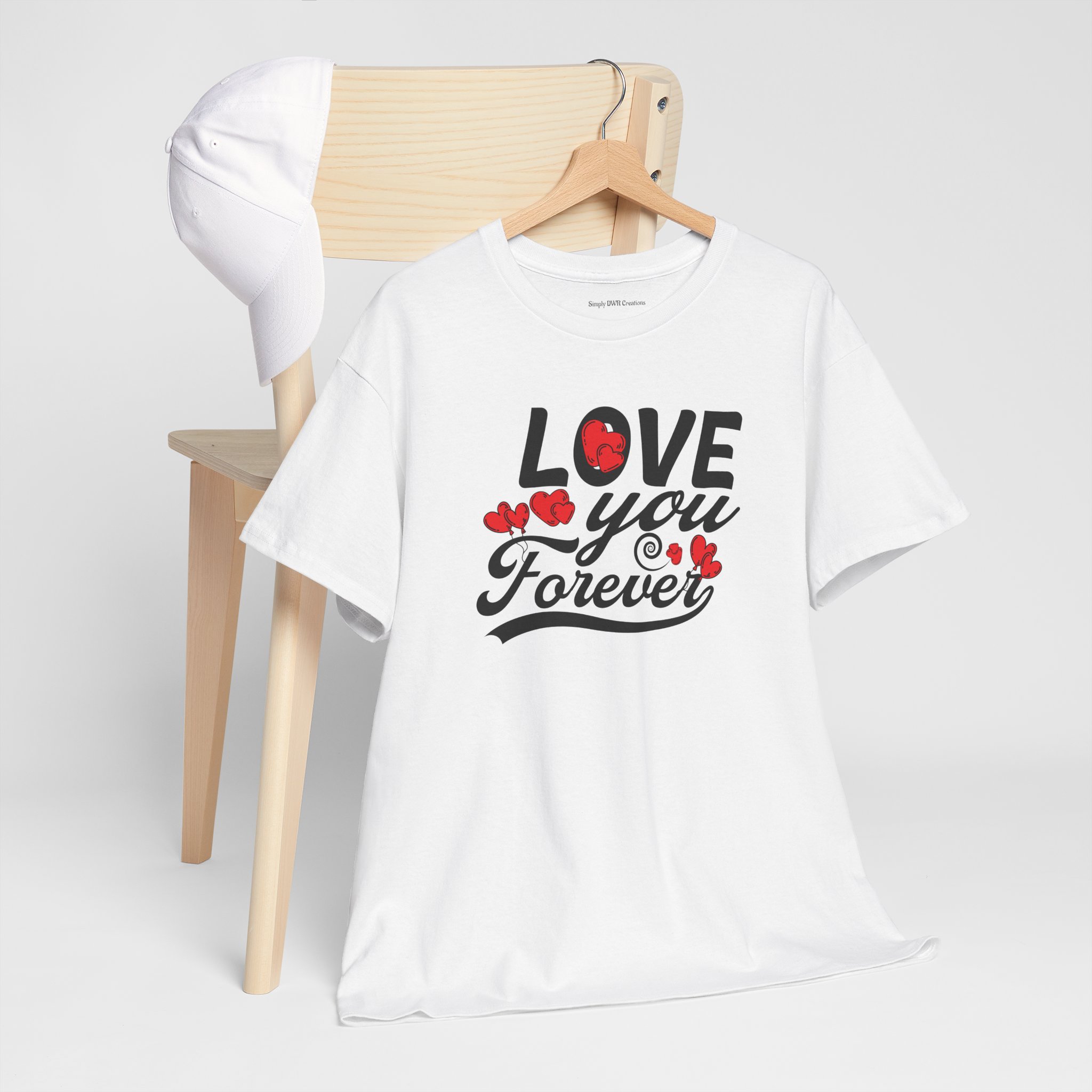 Love You Forever T-Shirt