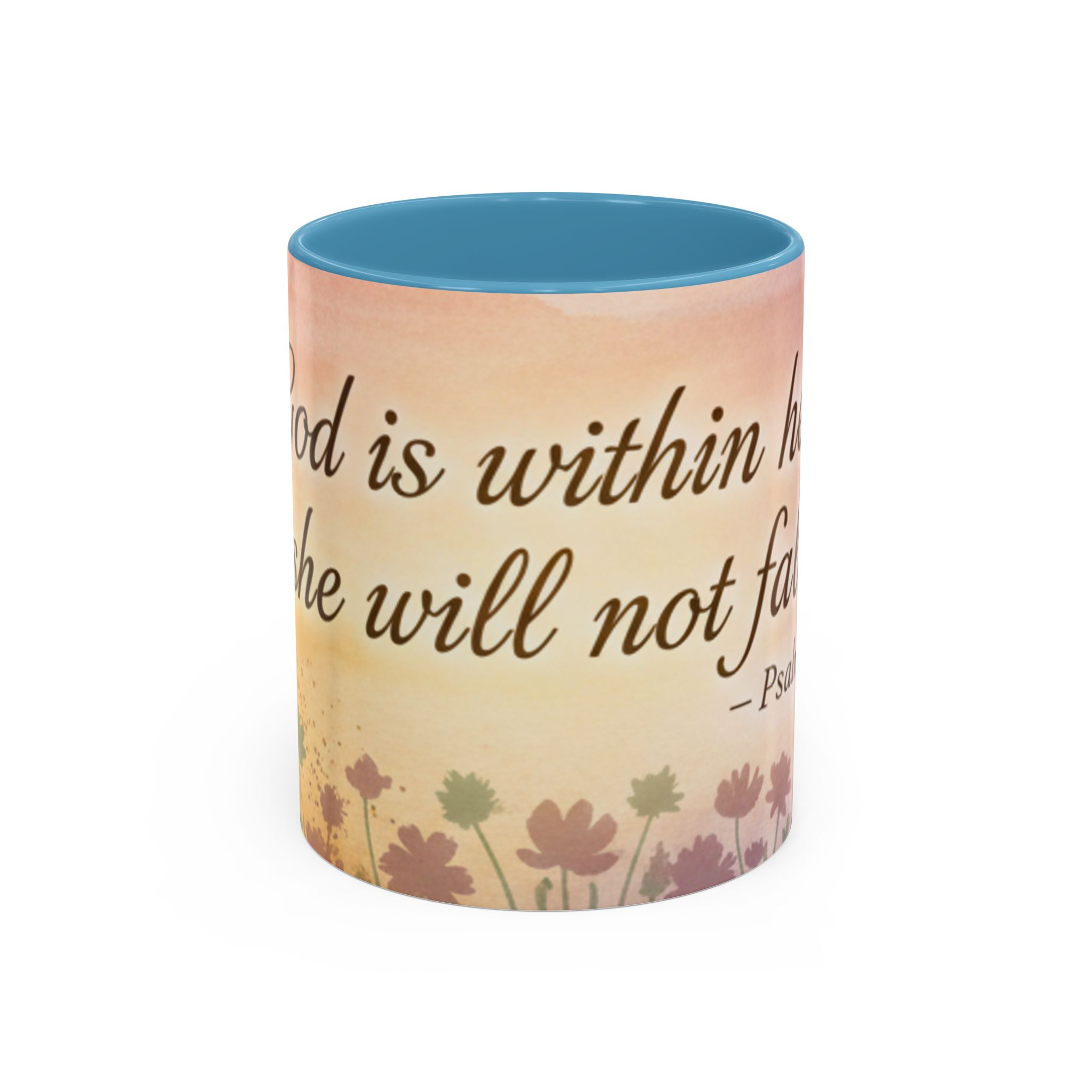Inspirational Coffee Mug — "God is within her, she will not fall" (Psalm 46:5) - Image 25