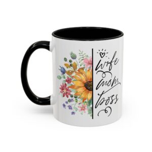 Wife, Mom, Boss Mug 11 oz