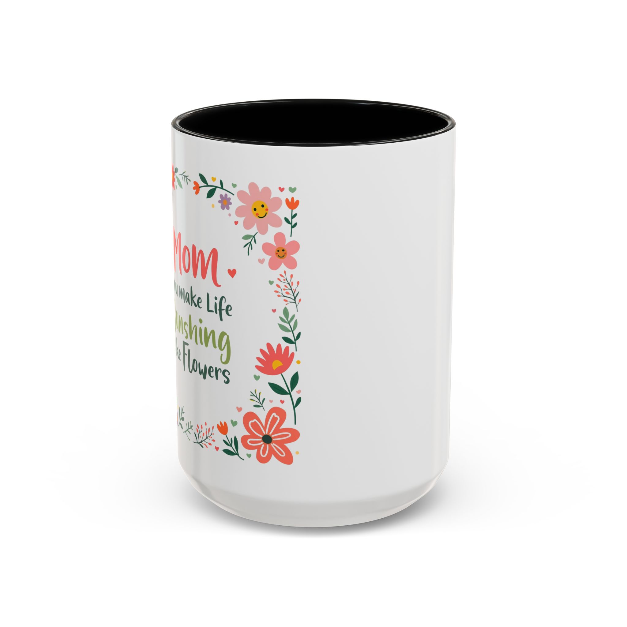 Floral 'Mom' Coffee Mug – Inspirational Mother's Day Accent Mug (11/15oz) - Image 19