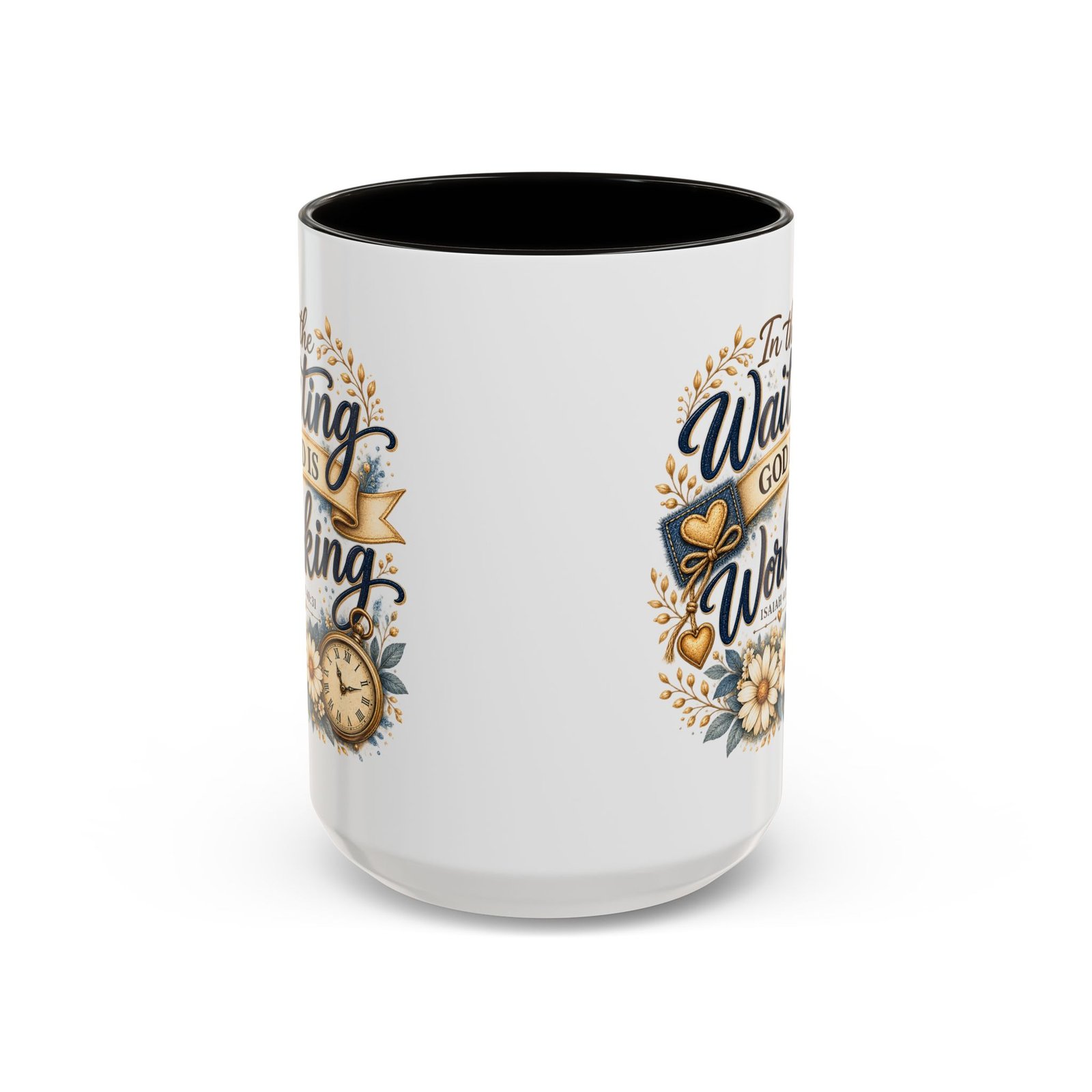 Inspirational Ceramic Mug — "In the Waiting God Is Working" (11oz/15oz) - Image 16
